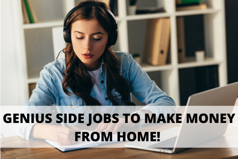 GENIUS SIDE JOBS FROM HOME TO MAKE MONEY Saved Interest